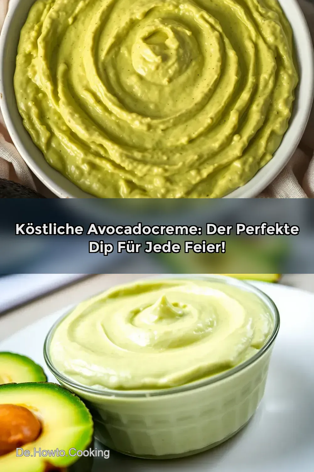 Einfacher Avocadocreme: Meine cremige Geheimrezept-Variante
